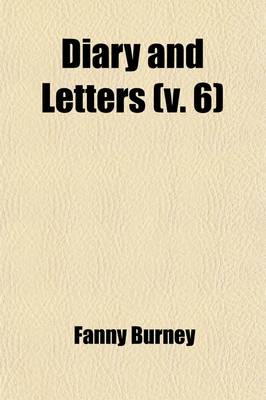 Book cover for Diary and Letters (Volume 6)