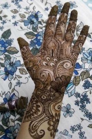 Cover of Traditional Mehendi Henna Hands Journal