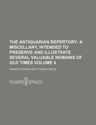 Book cover for The Antiquarian Repertory Volume 4