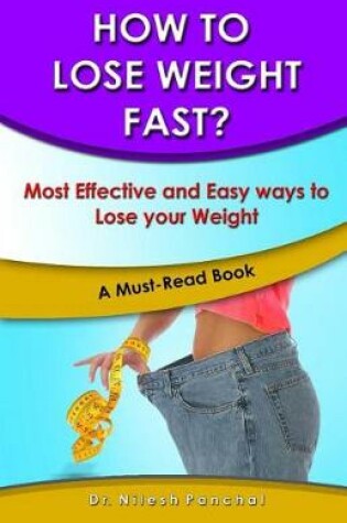 Cover of How to Lose Weight Fast?