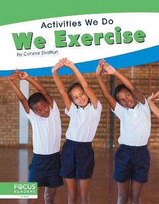 Book cover for Activities We Do: We Exercise