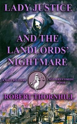 Book cover for Lady Justice and the Landlords' Nightmare