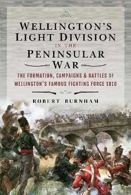 Book cover for Wellington's Light Division in the Peninsular War