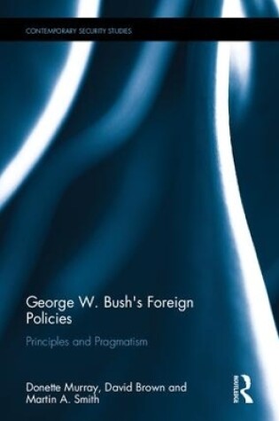 Cover of George W. Bush's Foreign Policies