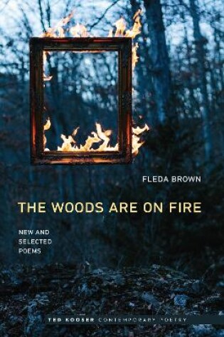 Cover of The Woods Are On Fire