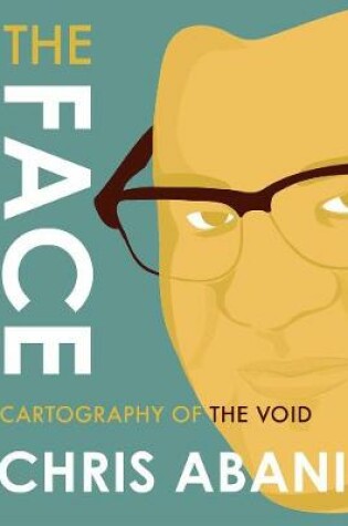 Cover of The Face: Cartography Of The Void