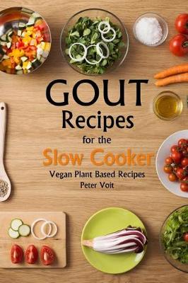Book cover for Gout Recipes for the Slow Cooker