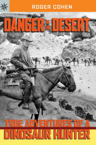 Cover of Danger in the Desert