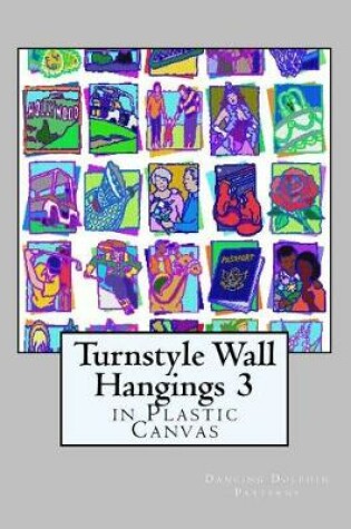 Cover of Turnstyle Wall Hangings 3