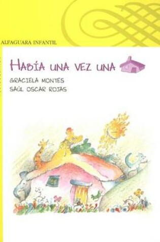 Cover of Habia una Vez una Casa