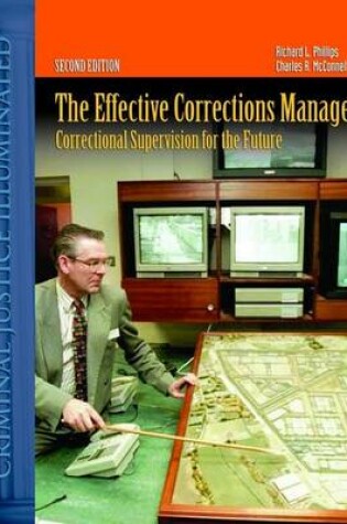 Cover of The Effective Corrections Manager: Correctional Supervision for the Future