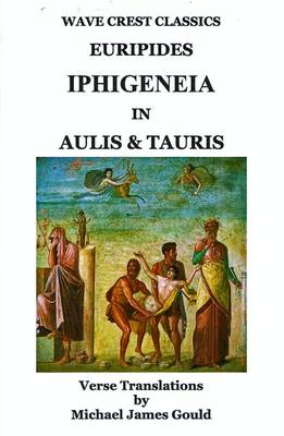 Book cover for Iphigeneia in Aulis and Tauris