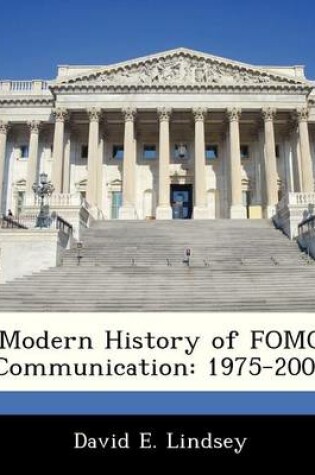 Cover of Modern History of Fomc Communication