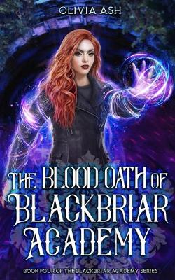 Cover of The Blood Oath of Blackbriar Academy