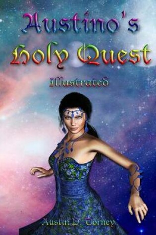 Cover of Austino's Holy Quest Illustrated