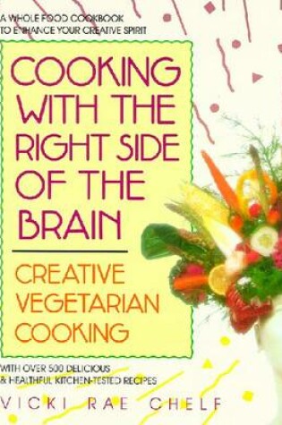 Cover of Cooking with the Right Side of the Brain