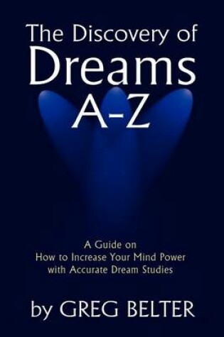 Cover of The Discovery of Dreams A-Z