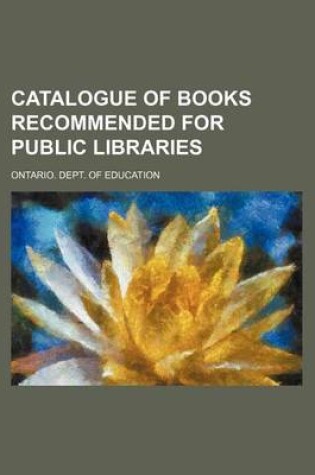 Cover of Catalogue of Books Recommended for Public Libraries