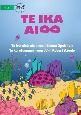 Cover of This Fish - Te ika aioo (Te Kiribati)