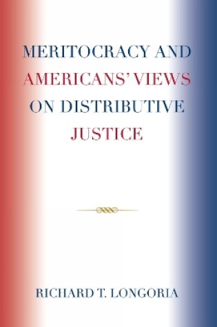 Cover of Meritocracy and Americans' Views on Distributive Justice