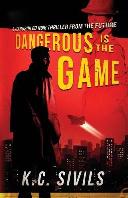 Cover of Dangerous is the Game