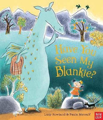 Book cover for Have You Seen My Blankie?