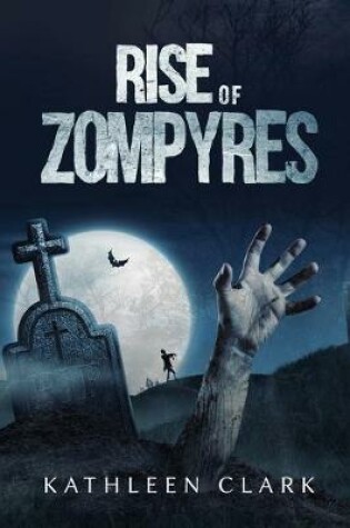 Cover of Rise of Zompyres