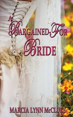 Book cover for A Bargained-For Bride