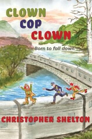 Cover of Clown, Cop, Clown