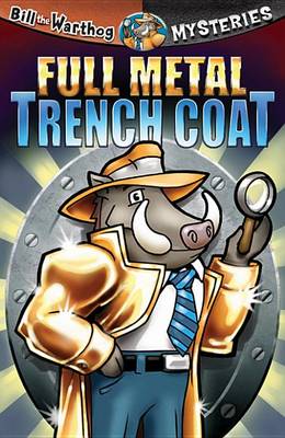 Cover of Full Metal Trench Coat