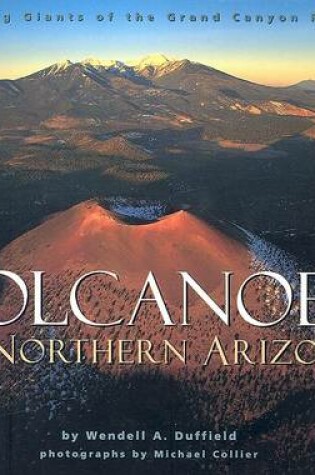 Cover of Volcanoes of Northern Arizona