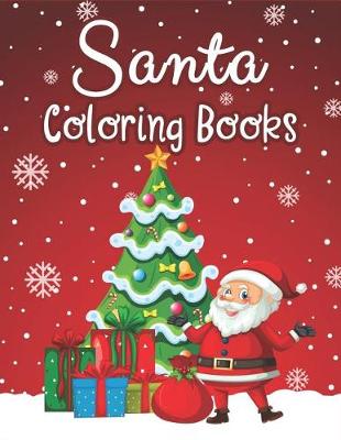 Book cover for Santa Coloring Books