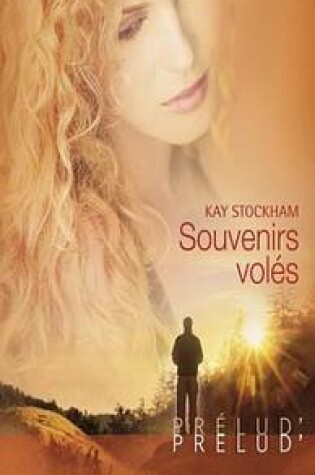 Cover of Souvenirs Voles (Harlequin Prelud')