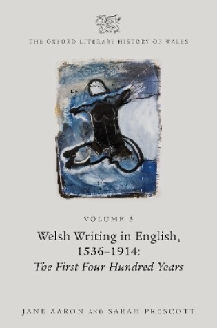 Cover of The Oxford Literary History of Wales
