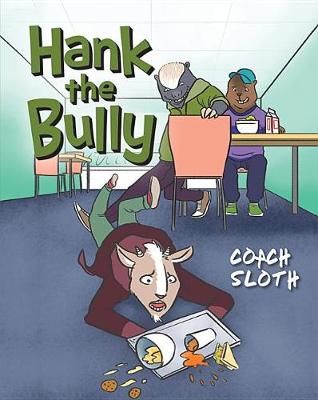 Book cover for Hank the Bully