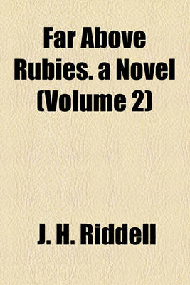 Book cover for Far Above Rubies. a Novel (Volume 2)