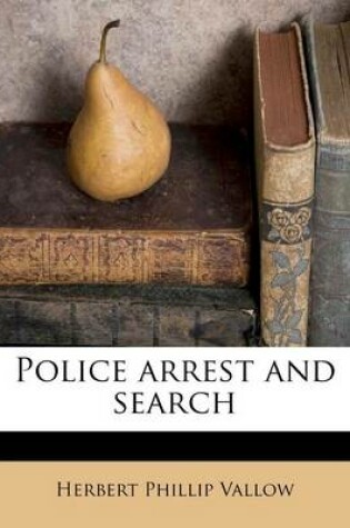 Cover of Police Arrest and Search