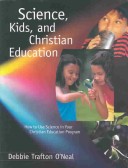 Book cover for Science Kids & Christian Education