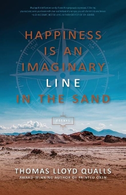 Book cover for Happiness is an Imaginary Line in the Sand
