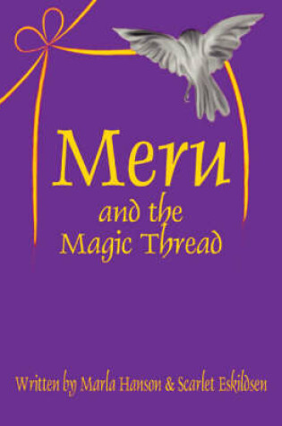 Cover of Meru and the Magic Thread