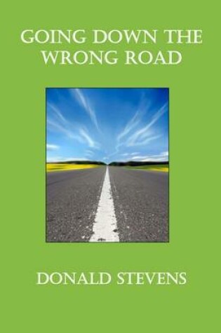 Cover of Down the Wrong Road