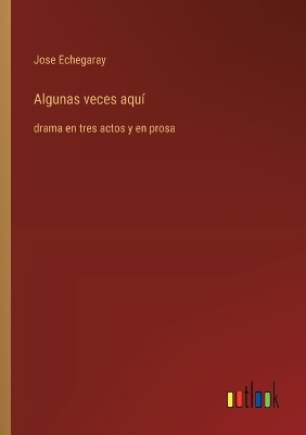 Book cover for Algunas veces aqu�