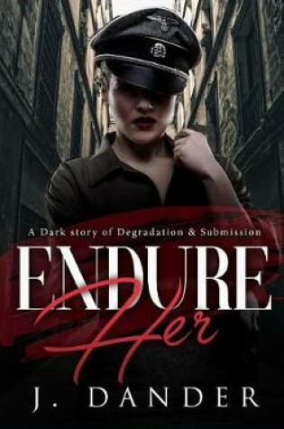 Cover of Endure Her