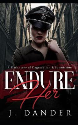 Book cover for Endure Her