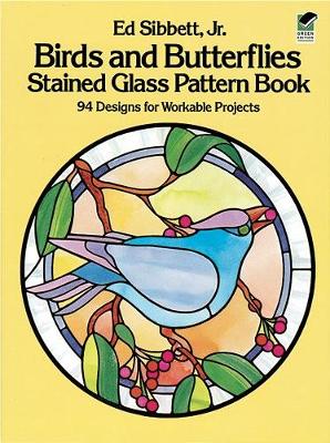 Book cover for Birds and Butterflies Stained Glass Pattern Book