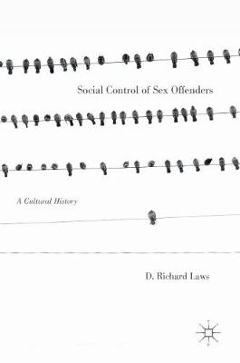 Book cover for Social Control of Sex Offenders