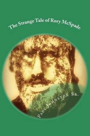 Cover of The Strange Tale of Rory McSpade