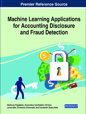 Book cover for Machine Learning Applications for Accounting Disclosure and Fraud Detection