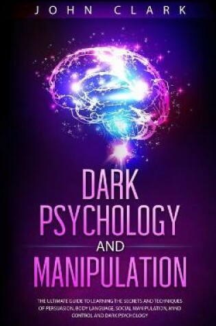 Cover of Dark Psychology and Manipulation