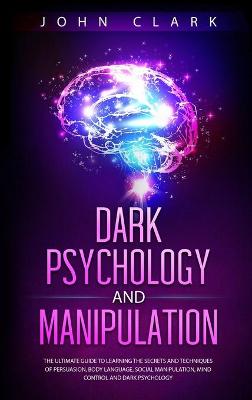 Book cover for Dark Psychology and Manipulation